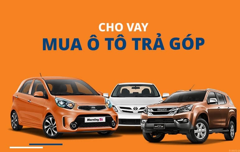 Tại sao nên mua xe trả góp thay vì trả tiền mặt 100%?